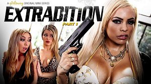 Adriana Sephora, Luna Star & Kat Dior – Extradition: Part One