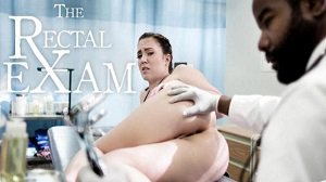 Maddy O’Reilly – The Rectal Exam