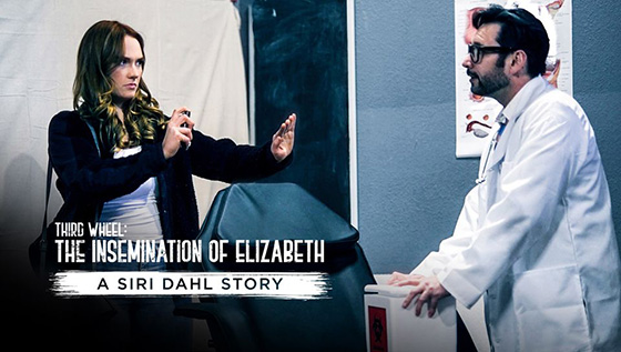 Siri Dahl – Third Wheel: The Insemination Of Elizabeth – A Siri Dahl Story